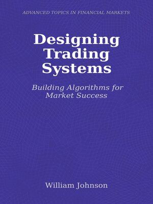 cover image of Designing Trading Systems